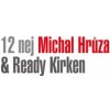 Hrůza Michal & Ready Kirken - 12 nej LP