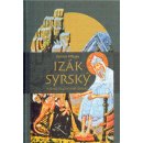Kniha Izák Syrský a jeho duchovní odkaz Ilarion Alfejev CZ