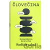 čLOVEčina čLOVEčina Rodičia a deti