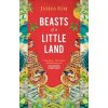 Beasts of a Little Land - Juhea Kim, Oneworld Publications