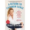 A Return to Common Sense