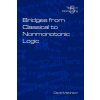 Bridges from Classical to Nonmonotonic Logic