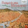Paradigma Medioevo: Music from 14th-century Italy (CD) (Aquila Altera, Gabriele Pro)