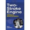 Two-Stroke Engine Repair and Maintenance (Dempsey Paul)