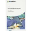 AO Handbook: Orthopedic Trauma Care