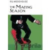 The Mating Season - Grenville Pelham Wodehouse