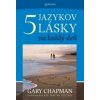 Päť jazykov lásky na každý deň - Chapman Gary