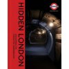 Hidden London (David Bownes,Chris Nix,Siddy Holloway)(Pevná)