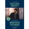 Cold Case Identity / Monster In The Marsh