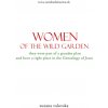 Women of the wild garden