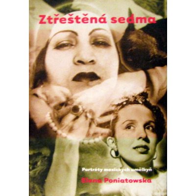 Ztřeštěná sedma - Elena Poniatowska