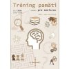Tréning pamäti (nielen) pre seniorov 2/2025 - Pavlíková Jana