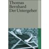 Der Untergeher (Thomas Bernhard)(Brožovaná)