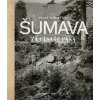 Šumava za císaře pána (Pavel Scheufler)