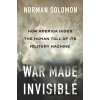 War Made Invisible - Norman Solomon