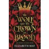 The Wolf and the Crown of Blood (Pevná)