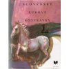 Slovenské ľudové rozprávky (1. zväzok) - kolektív autorov
