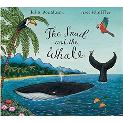 Snail & the Whale - J. Donaldson, A. ill. Scheffler