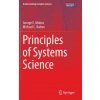 Principles of Systems Science (George E. Mobus,Michael C. Kalton)(Pevná)