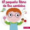 El pequeño libro de los sentidos (NATHALIE CHOUX)(Brožovaná)