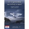 22+2 poviedok na večery a noci - Andrew Lang, Robert Hodoši - online doručenie
