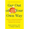 Get out of Your Own Way