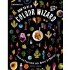 How to Be a Colour Wizard: Forage and Experiment with Natural Art Materials