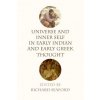 Universe and Inner Self in Early Indian and Early Greek Thought (SEAFORD RICHARD)(Brožovaná)