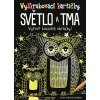 Vyškrabovací kartičky: Světlo a tma