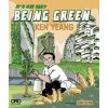Its Not Easy Being Green - Ken Yeang, Tuck Leong, Oro Editions