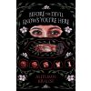 Before the Devil Knows You're Here - Autumn Krause
