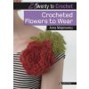 20 to Crochet: Crocheted Flowers to Wear (Anna Nikipirowicz)(Brožovaná)