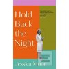 Hold Back the Night (Jessica Moor)