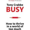 Busy - Tony Crabbe, Little, Brown Book Group