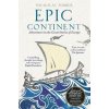 Epic Continent - Nicholas Jubber, John Murray