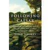 Following Caesar - John Keahey