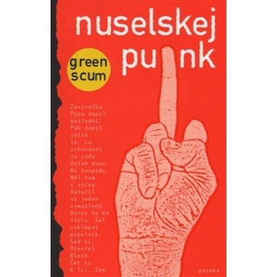 Nuselskej punk - Scum Green