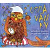 Uspávanky - Libuše Havelková; Josef Somr; Radovan Lukavský