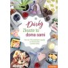 Zkuste to doma sami Dárky