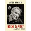 Nočné zápisky - Anton Hykisch