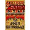 Shadow Voices - John Connolly
