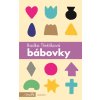 Bábovky (Radka Třeštíková)