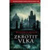 Zkrotit vlka Benjamin Black CZ