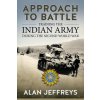 Approach to Battle: Training the Indian Army During the Second World War (Brožovaná)