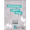 Matematika pro střední školy 7.díl A Pracovní sešit - Jana Kalová, Václav Zemek