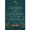 Crown of Cinders - Emily R. King