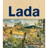 Lada - Jiří Olič, Lev Pavluch, Polana Bregantová