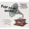 Pojď jen blíž, uvidíš... - CD