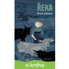 E-kniha Řeka - Rosa Liksom