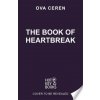 The Book of Heartbreak (Ova Ceren)(Brožovaná)